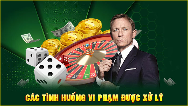 các tình huống vi phạm được xử lý