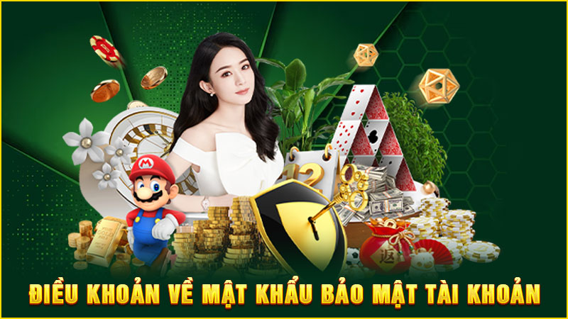 điều khoản về mật khẩu bảo mật tài khoản