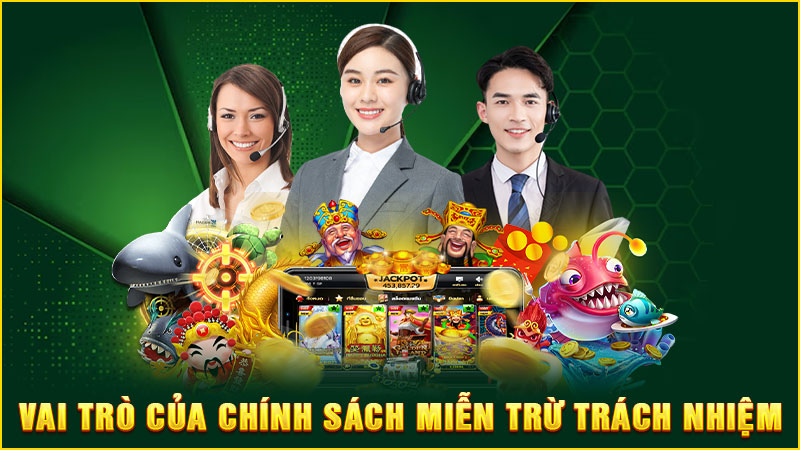 vai trò của chính sách miễn trừ trách nhiệm